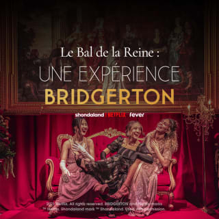 Le Bal de la Reine : une expérience Bridgerton 1