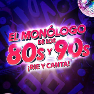 El Monólogo de los 80s y 90s - ¡Ríe y canta! 1