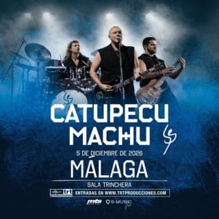 CATUPECU MACHU en MÁLAGA (LA TRINCHERA) 2
