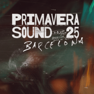 Primavera Sound - Barcelona (Bono Cultural Joven) 1