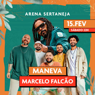 Show do Maneva e Marcelo Falcão no Arena 1