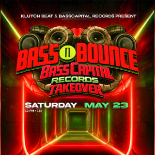 Bounce Empire - Bass n Bounce Bass Capital Records Takeover 1