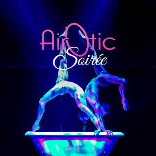 AirOtic Soirée: A Circus-Style Burlesque Show 4