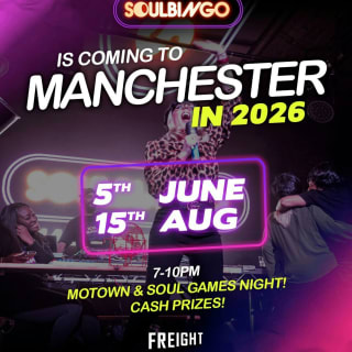 Soul Bingo Manchester | 15. August 2026 1