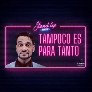 Tampoco es para tanto, en Huertas 1