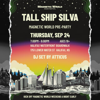TALL SHIP SILVA — MAGNETIC WORLD PRE-PARTY 1