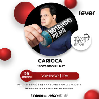 CARIOCA - “Botando Pilha” 1