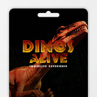 Dinos Alive: An Immersive Experience - Gift card 1