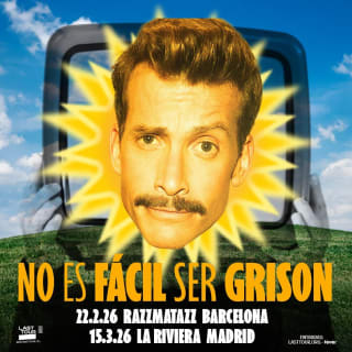 NO ES FÁCIL SER GRISON en Razzmatazz, Barcelona 2026 1