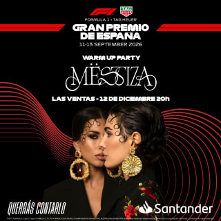 Warm up Party FORMULA 1® TAG HEUER GRAN PREMIO DE ESPAÑA con MËSTIZA 1
