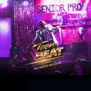 Teen Beat Live | 80s Movie Mixtape 20