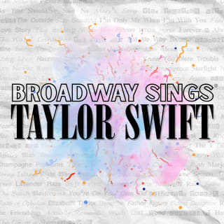 Broadway Sings Taylor Swift con un Coro en Directo 2