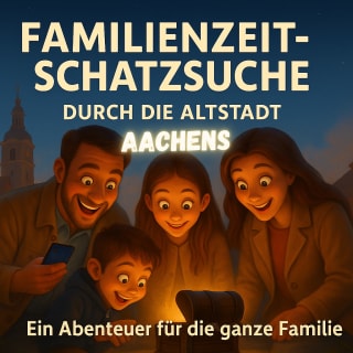 Familienzeit-Schatzsuche Aachen Altstadt 1