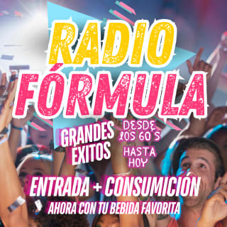 Radio Fórmula, entrada incluye consumo en Espacio Broadway 1