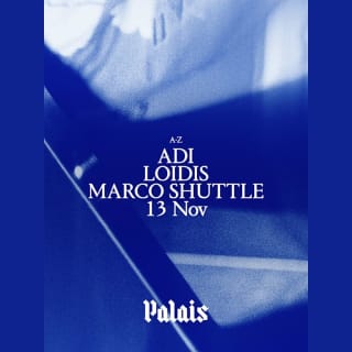 Palais: Adi, Loidis & Marco Shuttle 1