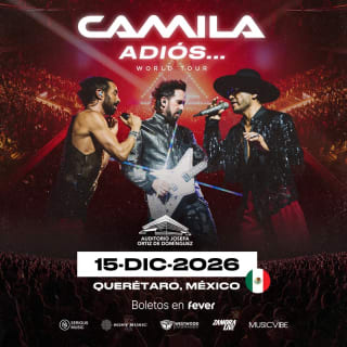 Camila - Adiós world tour - Querétaro 1