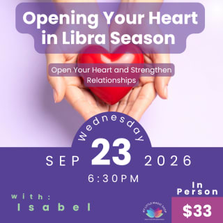 Opening Your Heart in Libra Season (Fall Equinox) 1