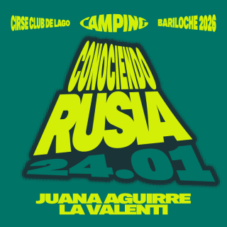 Camping Bariloche 2026 - Día 1: Conociendo Rusia, Juana Aguirre y La Valenti. 1