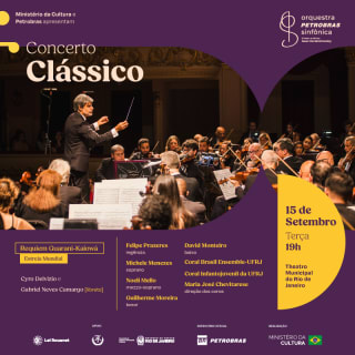 15/09 - Orquestra Petrobras Sinfônica - Concertos Clássicos 1