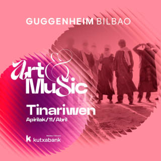 Tinariwen - Art&Music Museo Guggenheim Bilbao 2026 Patrocinado por Kutxabank 1