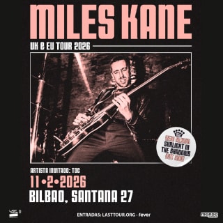 Miles Kane en Santana 27, Bilbao 2026 1