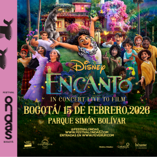 Encanto de Disney en Concierto - Festival Ondas Bogotá 2026 1