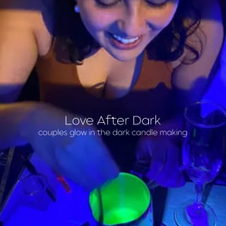 Love After Dark: Clase de fabricación de velas en pareja 1