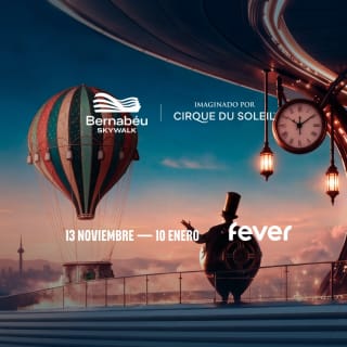 Bernabéu Skywalk imaginado por Cirque Du Soleil - Lista de espera 1