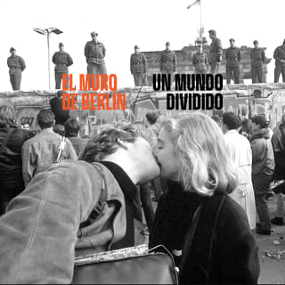 El Muro de Berlín. Un Mundo Dividido | Exposición 3