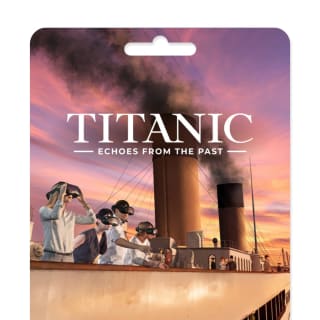 Titanic: Echoes from the Past – Eine Immersive VR-Ausstellung – Geschenkgutschein 1