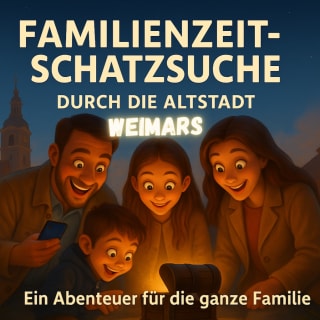 Familienzeit-Schatzsuche Weimar Altstadt 1
