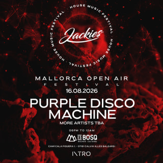 Jackies Mallorca House Music Festival with Purple Disco Machine 2