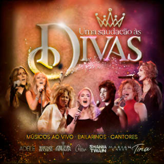 Uma Saudação às Divas - Celebrando 10 Anos. 1