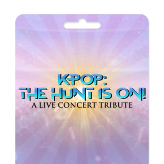 KPop: The Hunt Is On - A Live Concert Tribute - Gift Card 1