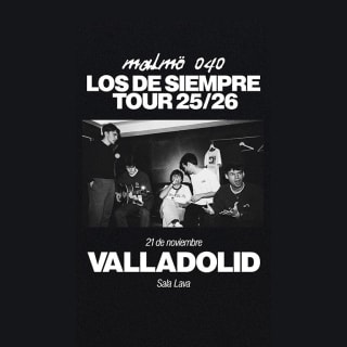 Malmö 040 - Los De Siempre Tour en Valladolid 1