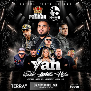 Baile do Patrão e House Drink no Terra SP - Última Edição do Ano 1