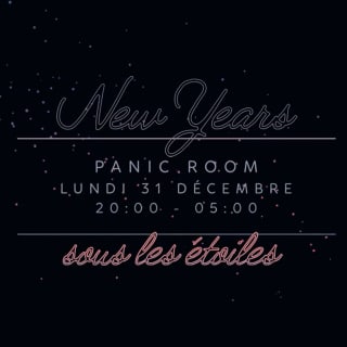 Nouvel An sous les étoiles au Panic Room ! 2