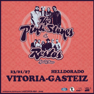 The Pink Stones + Restos en Hell Dorado, Vitoria 2027 1