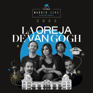 La Oreja de Van Gogh en directo en CaixaBank Madrid Live Experience 1