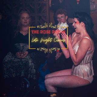 The Rose Room: Late Night Circus 3