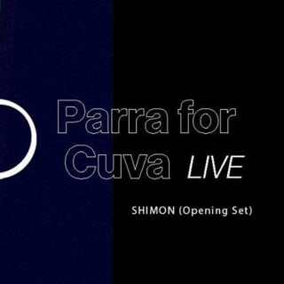 Les Concerts de Gustave : Parra for Cuva 2