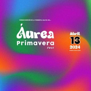 ÁUREA Primavera Fest 1