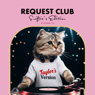 Request Club: A Swiftie’s Night 1