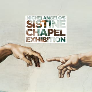 Michelangelo's Sistine Chapel: The Exhibition 2