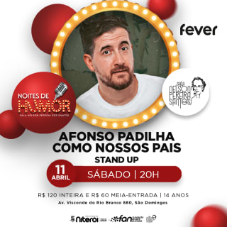 Afonso Padilha - Como nossos Pais 1