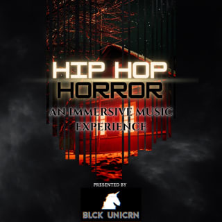 Immersive Hip Hop Storytelling -  Presented By BLCK UNICRN 1