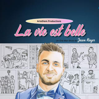 Jason Rayer in 'La Vie est Belle' at théâtre BO Saint-Martin 1
