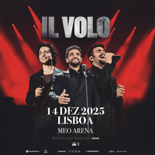 IL VOLO no Meo Arena, Lisboa 2025 - Lista de espera 1