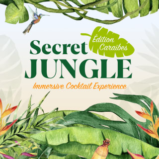 Secret Jungle : Immersive Cocktail Experience - Edition Caraïbes 3