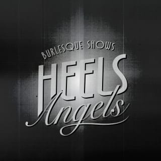 Heels Angels Burlesque Dinner Show 1